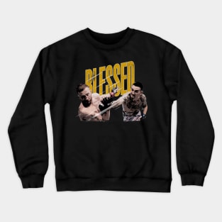 blessed max holloway last punch Crewneck Sweatshirt